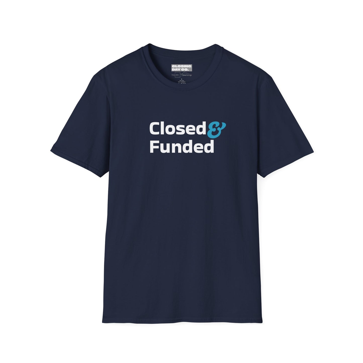 Closed & Funded Unisex Softstyle T-Shirt