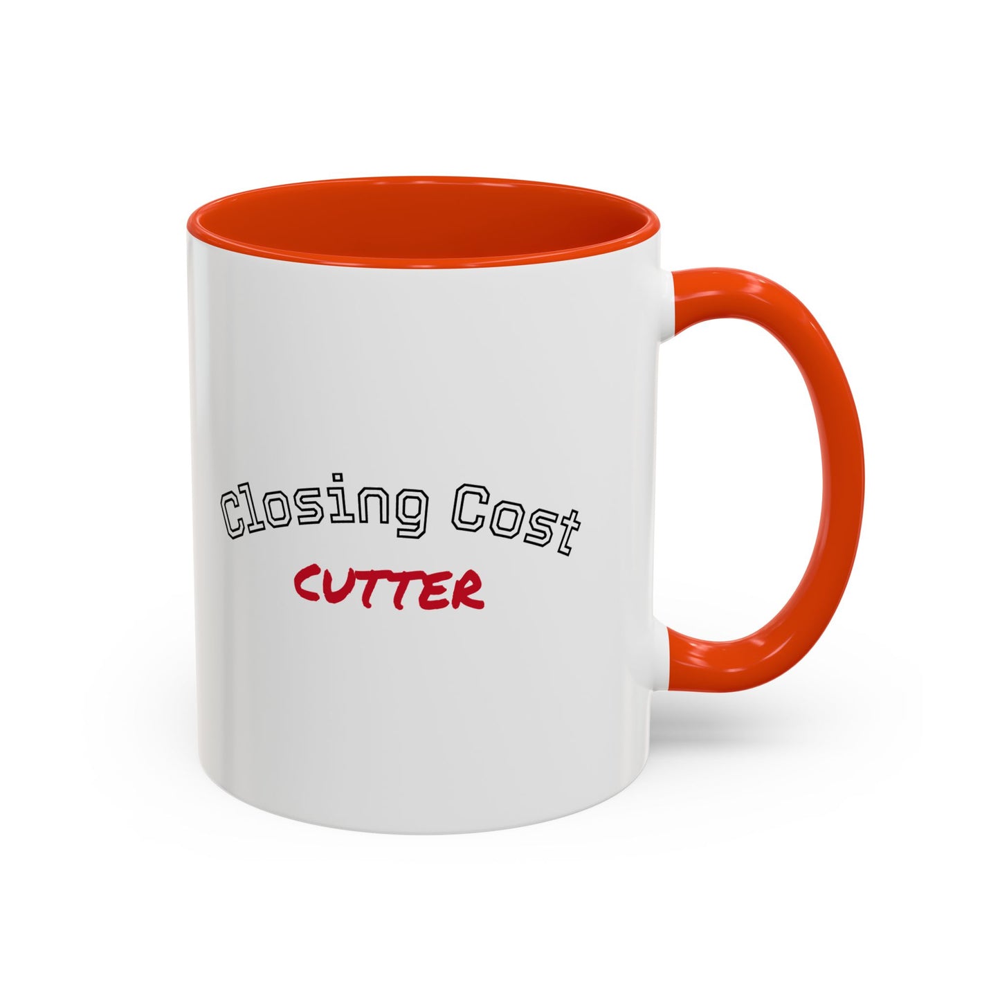 Closing Cost Cutter Colorful Mugs (11oz, 15oz)