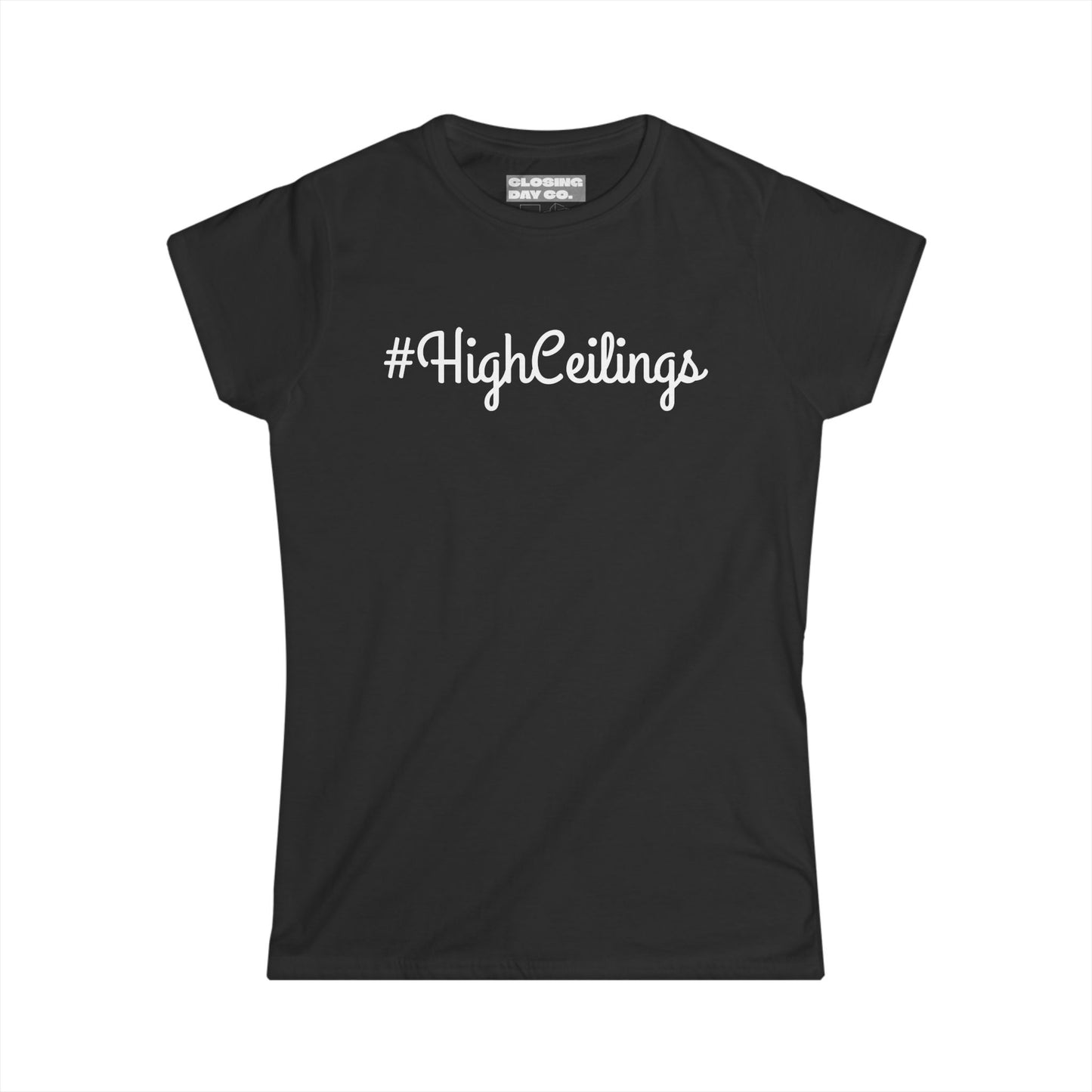 High Ceilings Women's Softstyle Tee