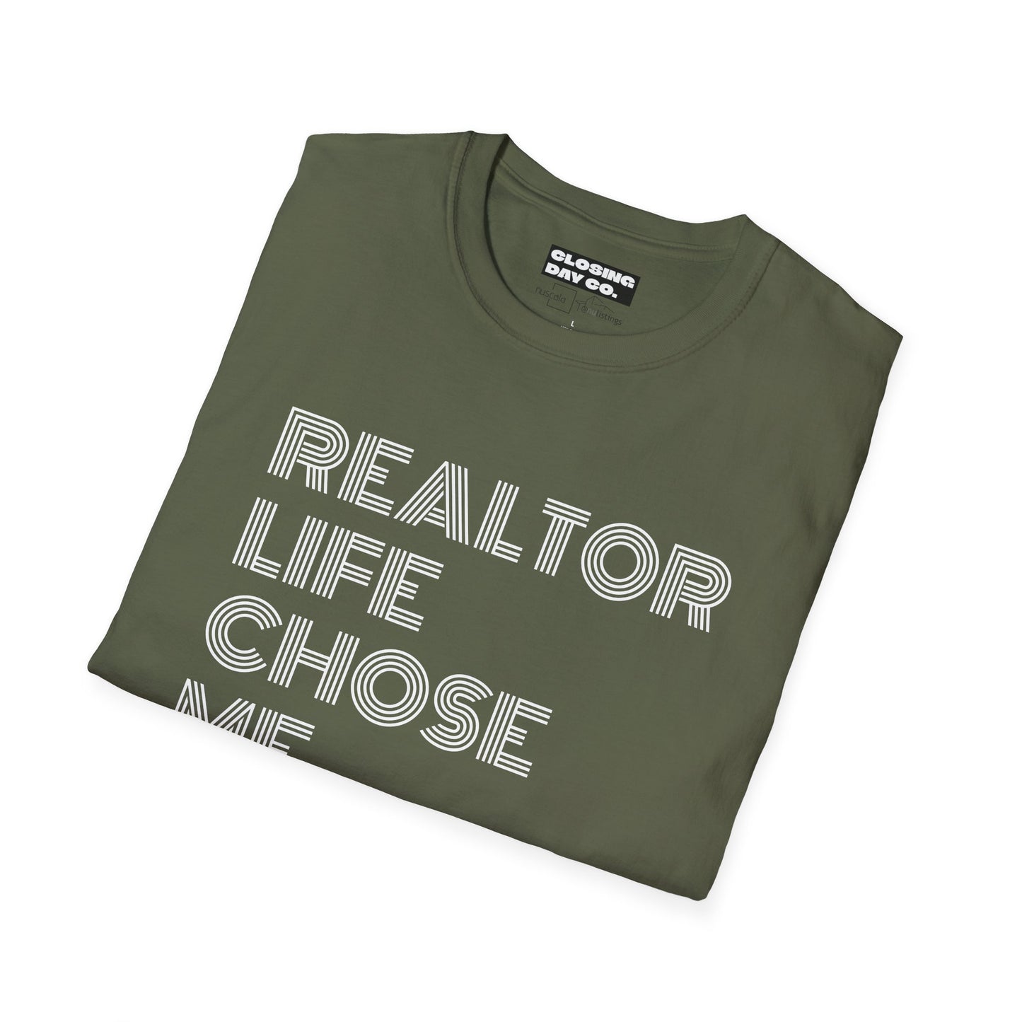 Realtor Life Chose Me Unisex Softstyle T-Shirt
