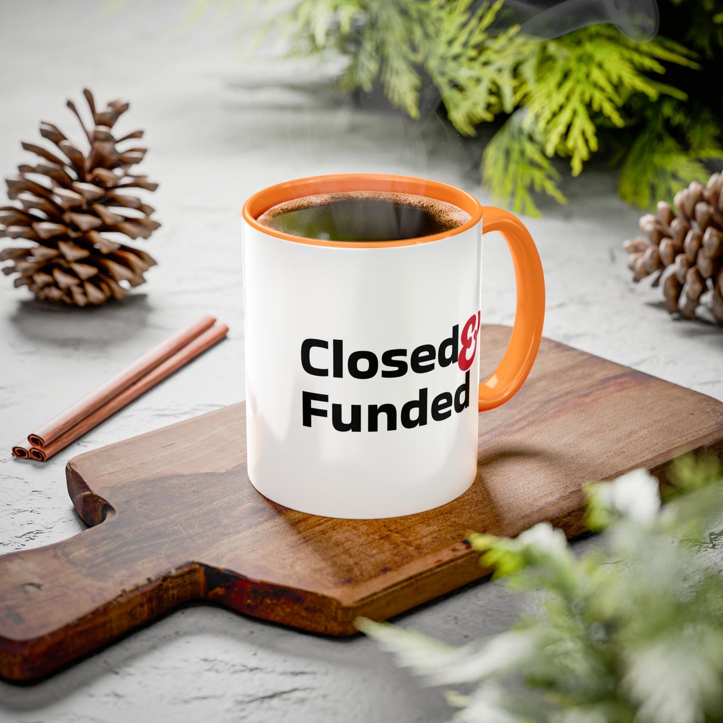Closed & Funded Colorful Mugs (11oz, 15oz)