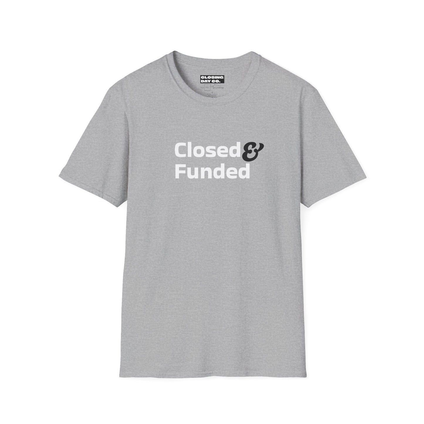 Closed & Funded Unisex Softstyle T-Shirt