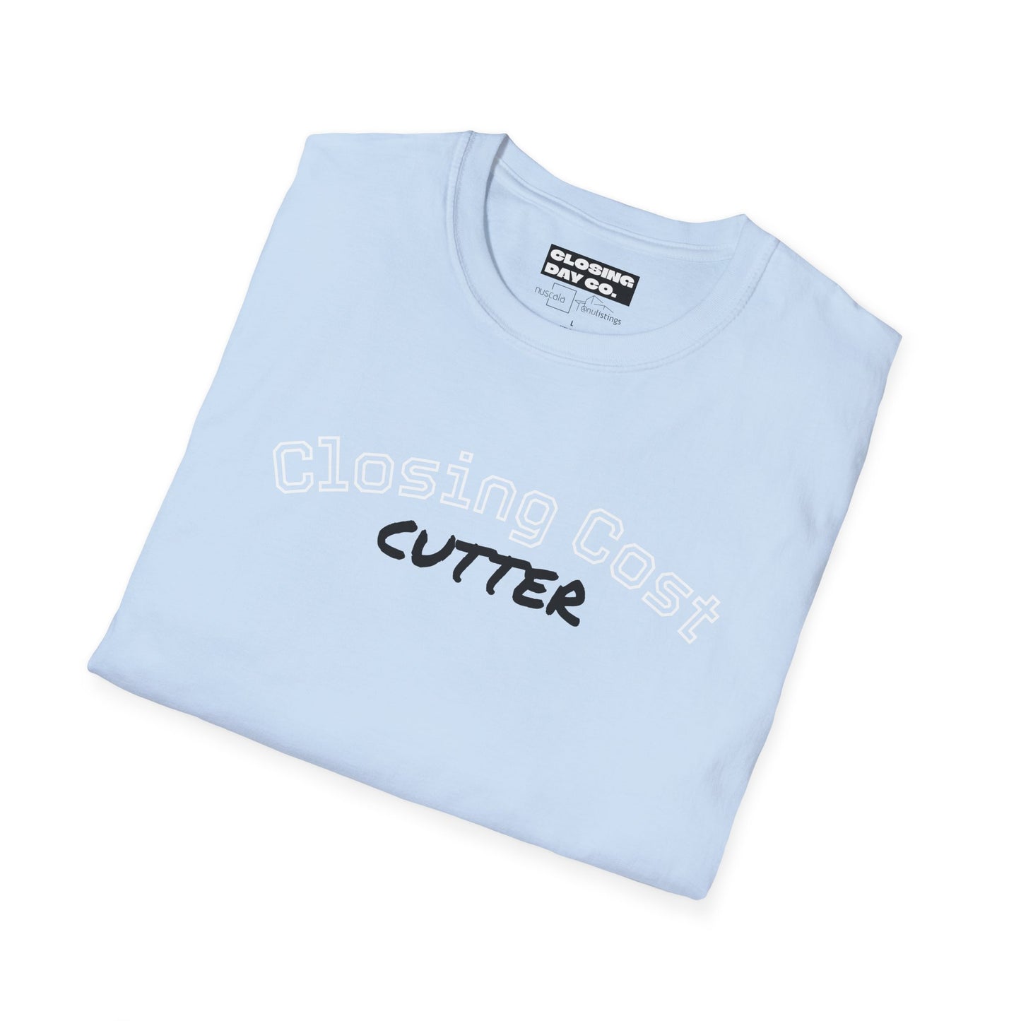 Closing Cost Cutter Unisex Softstyle T-Shirt