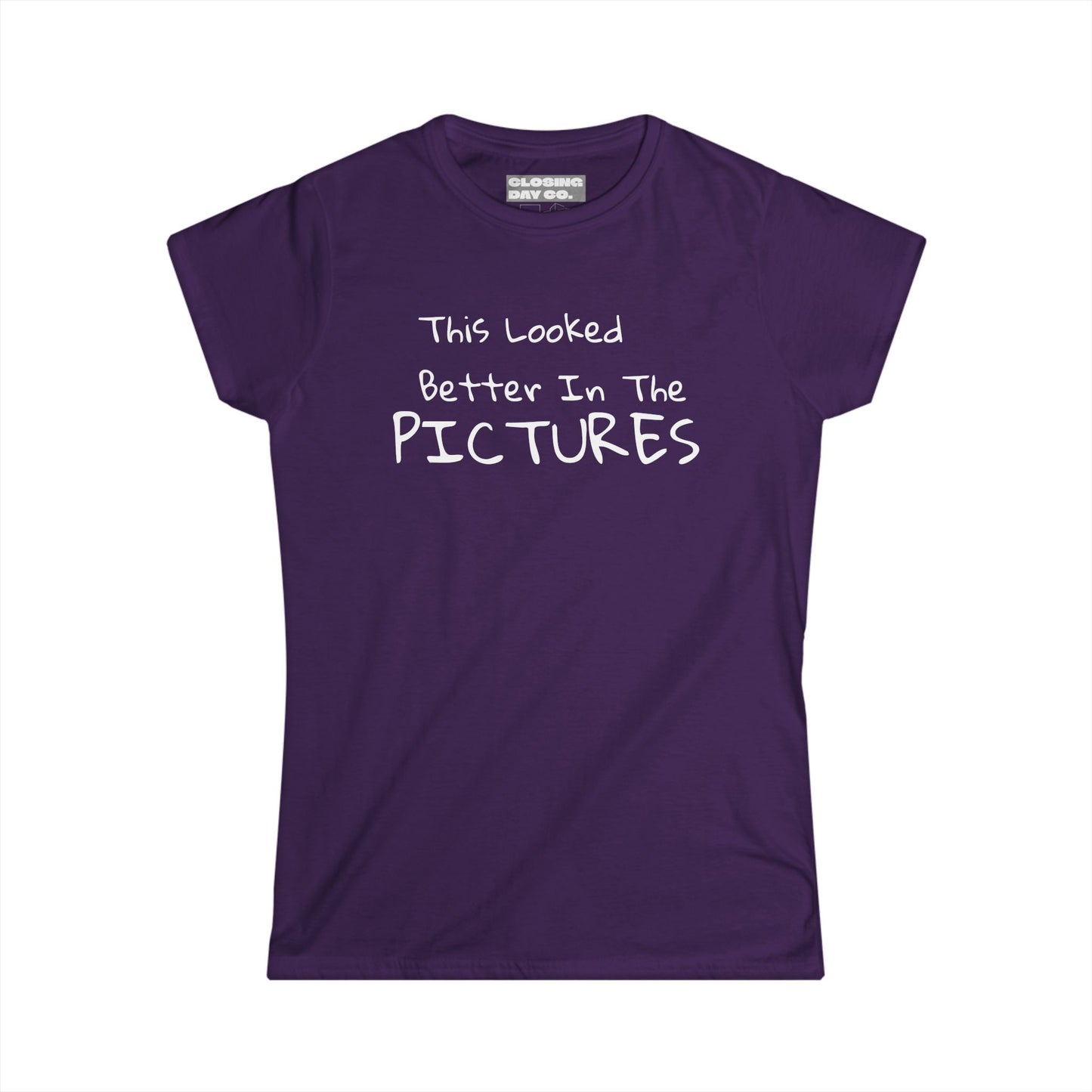 This Looked Better In The Pictures Women's Softstyle Tee