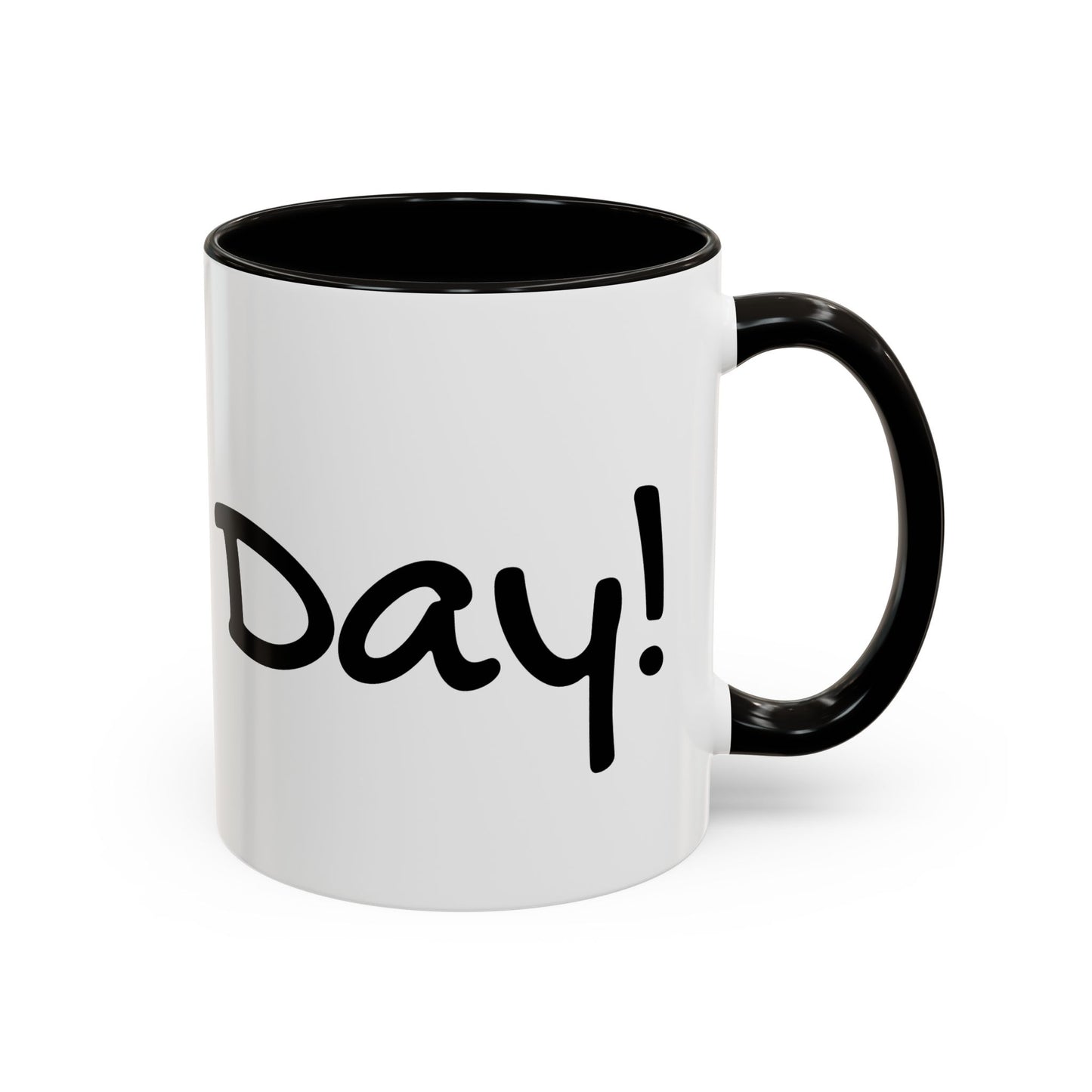 Closing Day Mugs (11oz, 15oz)