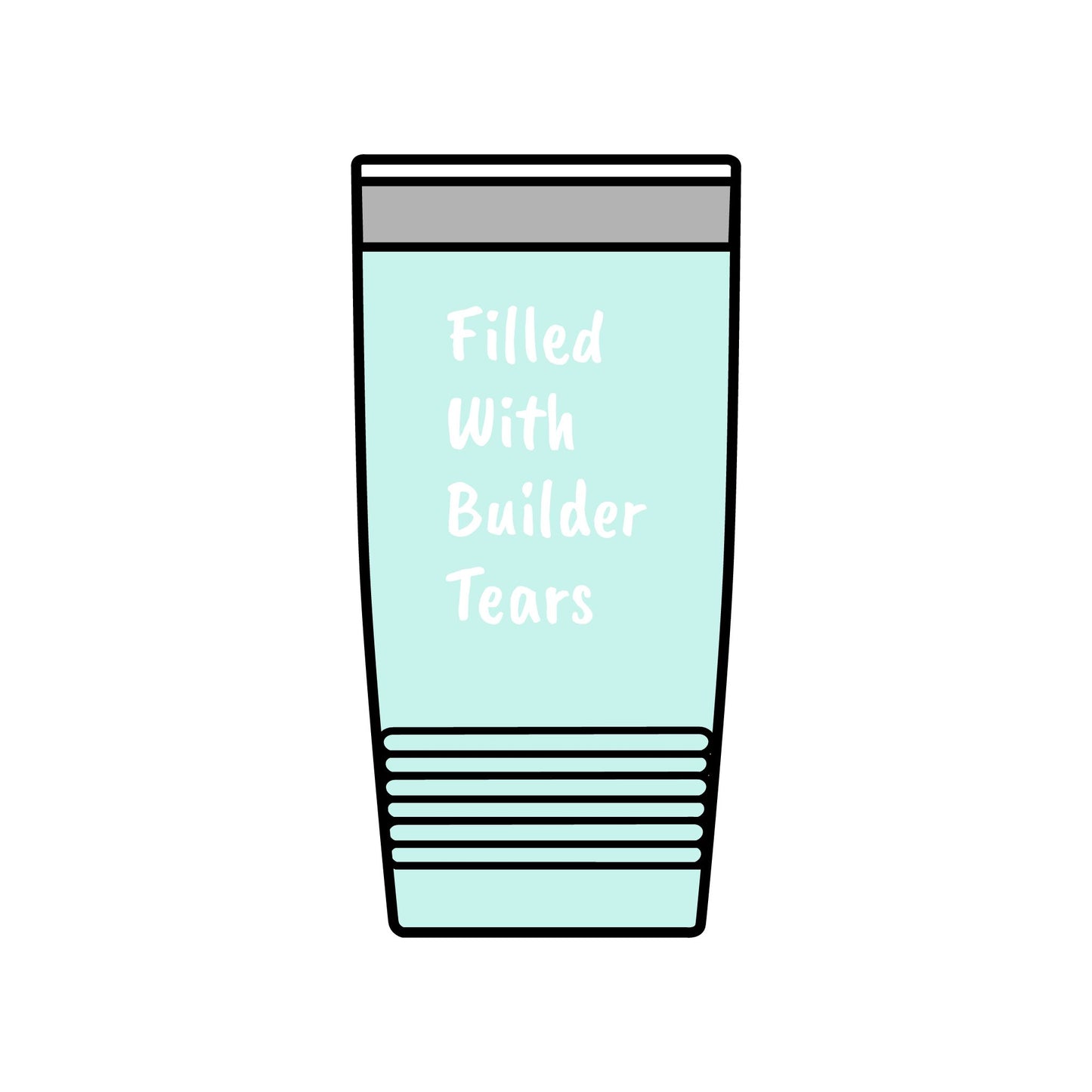 Builder Tears Insulated Tumbler, 20oz
