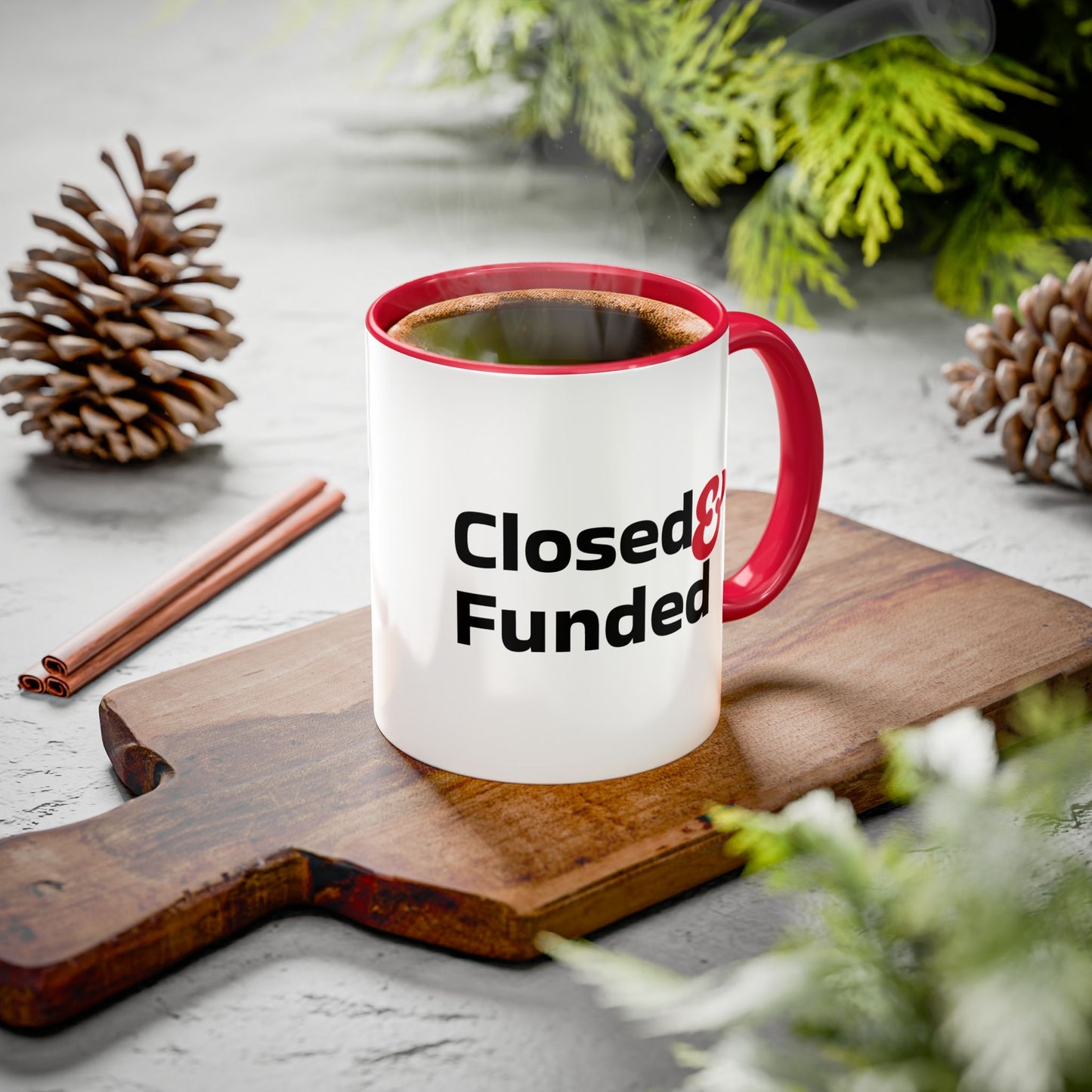 Closed & Funded Colorful Mugs (11oz, 15oz)