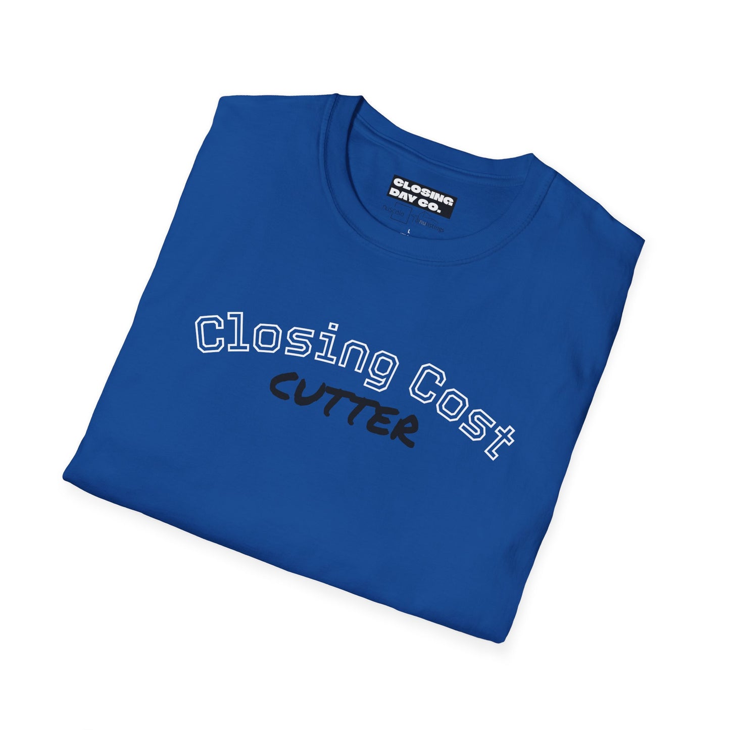 Closing Cost Cutter Unisex Softstyle T-Shirt