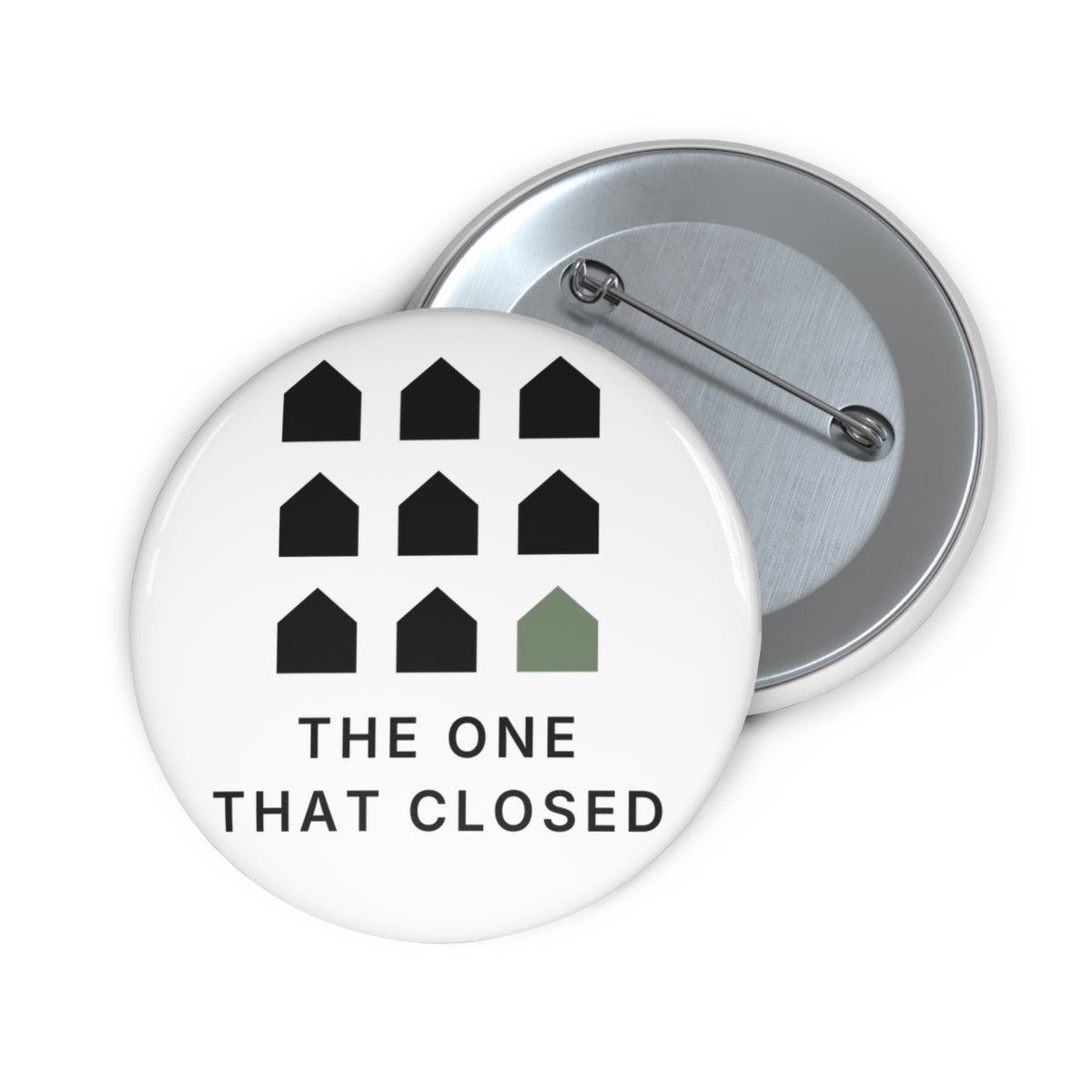 The One That Closed Pin Button