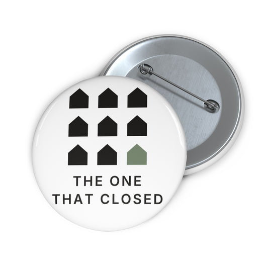 The One That Closed Pin Button