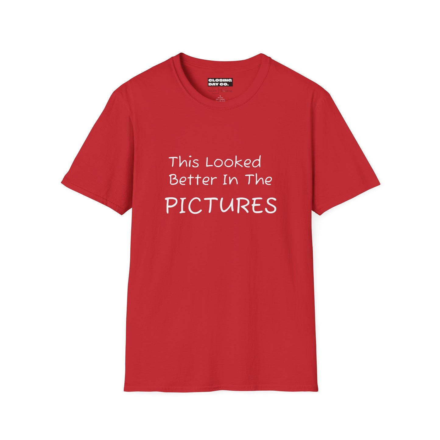 This Looked Better In The Pictures Unisex Softstyle T-Shirt