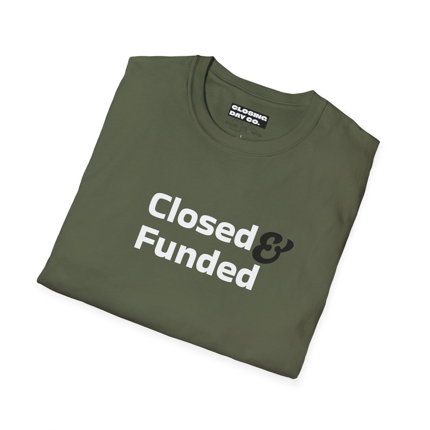 Closed & Funded Unisex Softstyle T-Shirt
