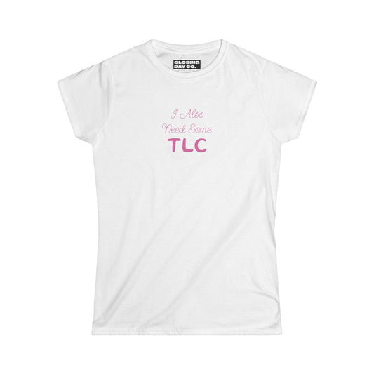 TLC Women's Softstyle Tee
