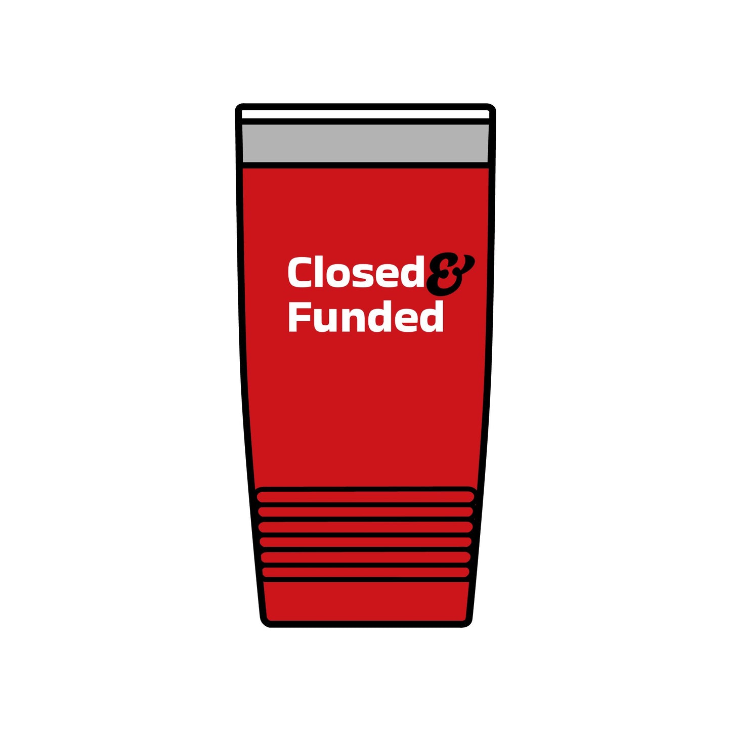 Closed & Funded Insulated Tumbler, 20oz