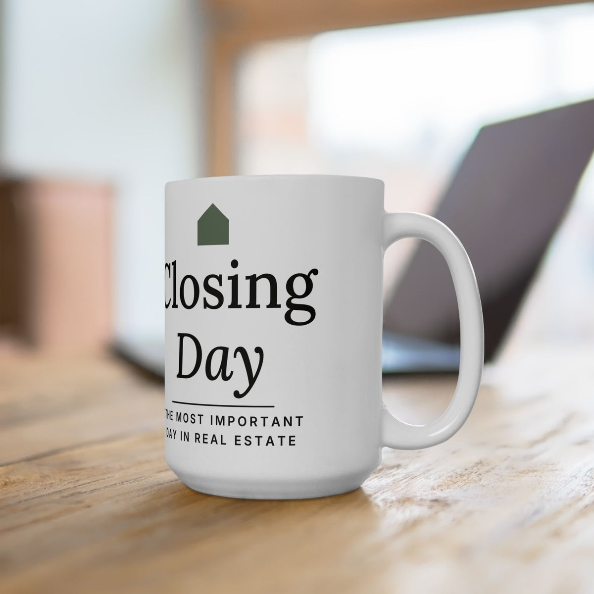 Closing Day mug, the most important day in real estate, by Closing Day Co.