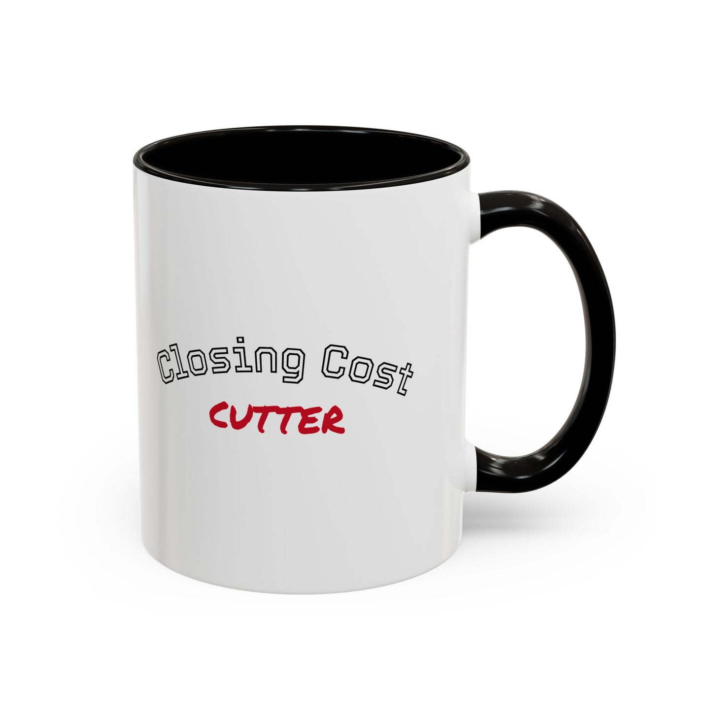 Closing Cost Cutter Colorful Mugs (11oz, 15oz)