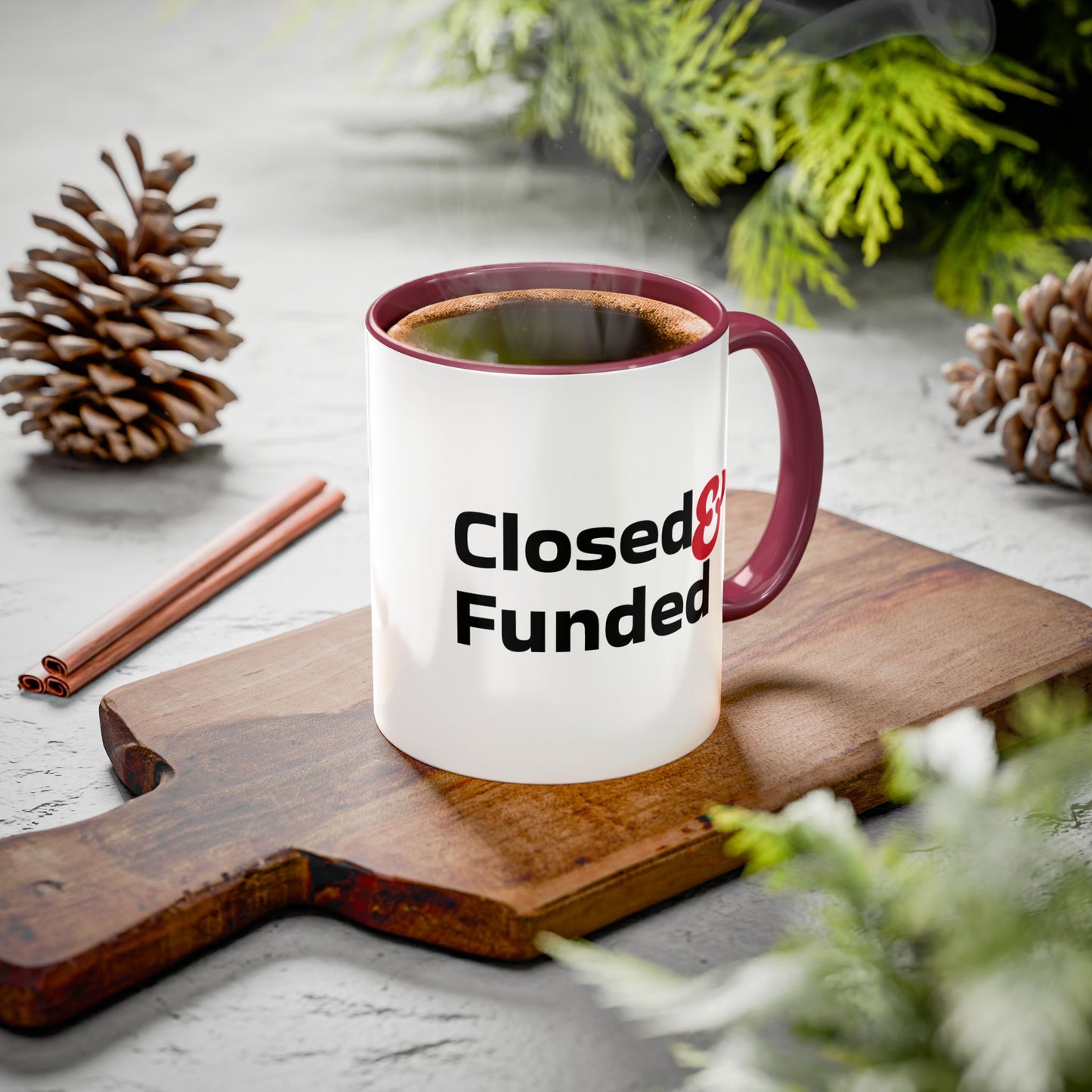 Closed & Funded Colorful Mugs (11oz, 15oz)