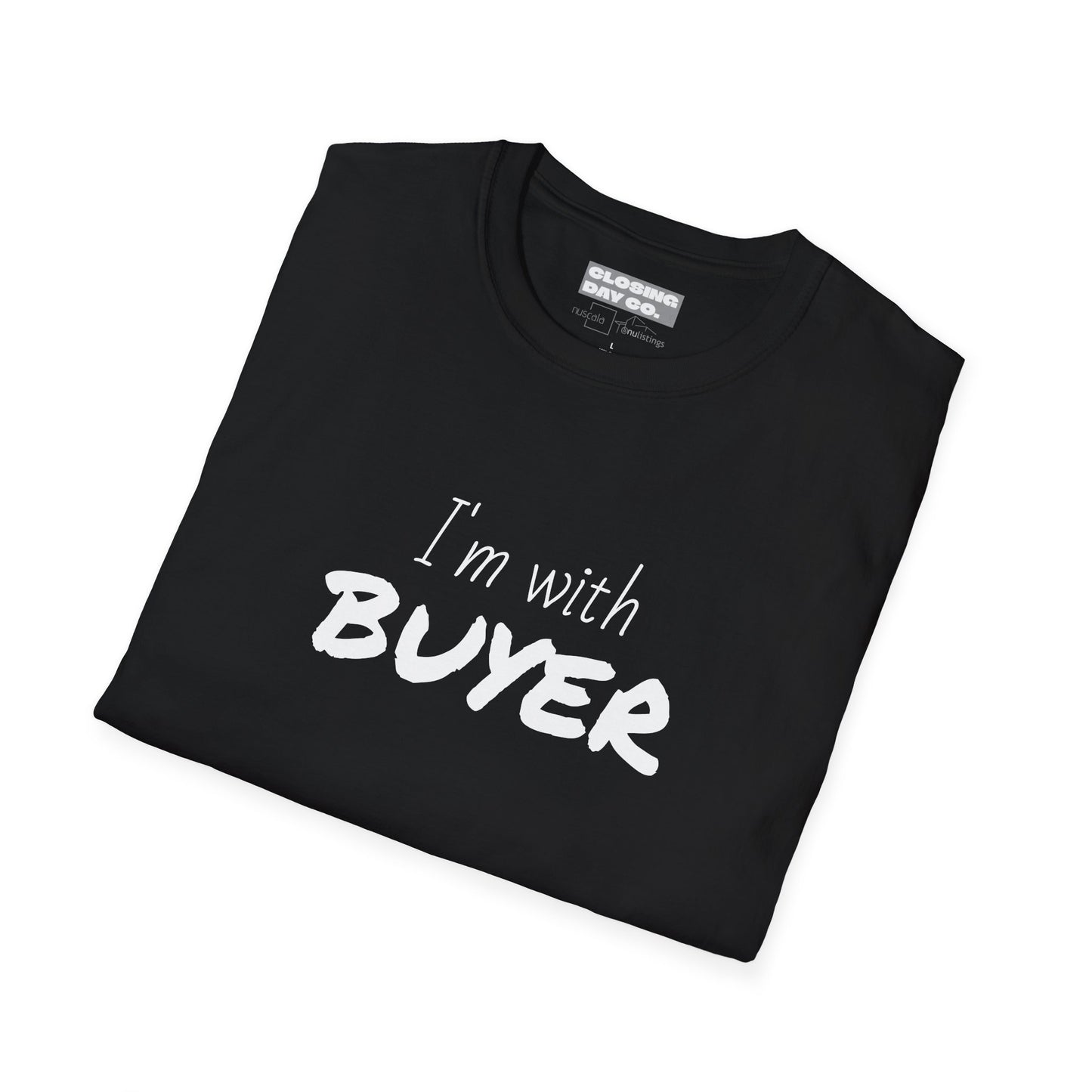 I'm With Buyer Unisex Softstyle T-Shirt
