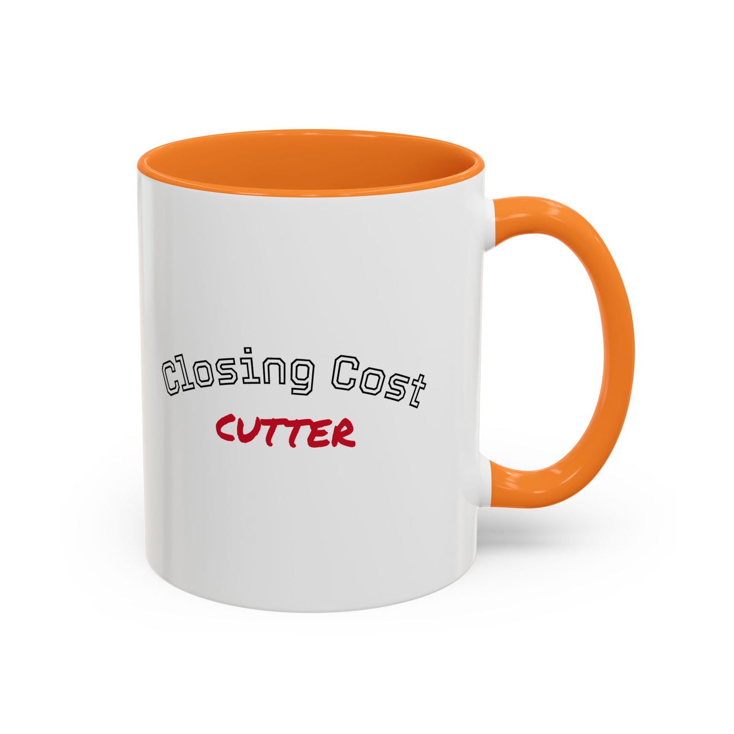 Closing Cost Cutter Colorful Mugs (11oz, 15oz)