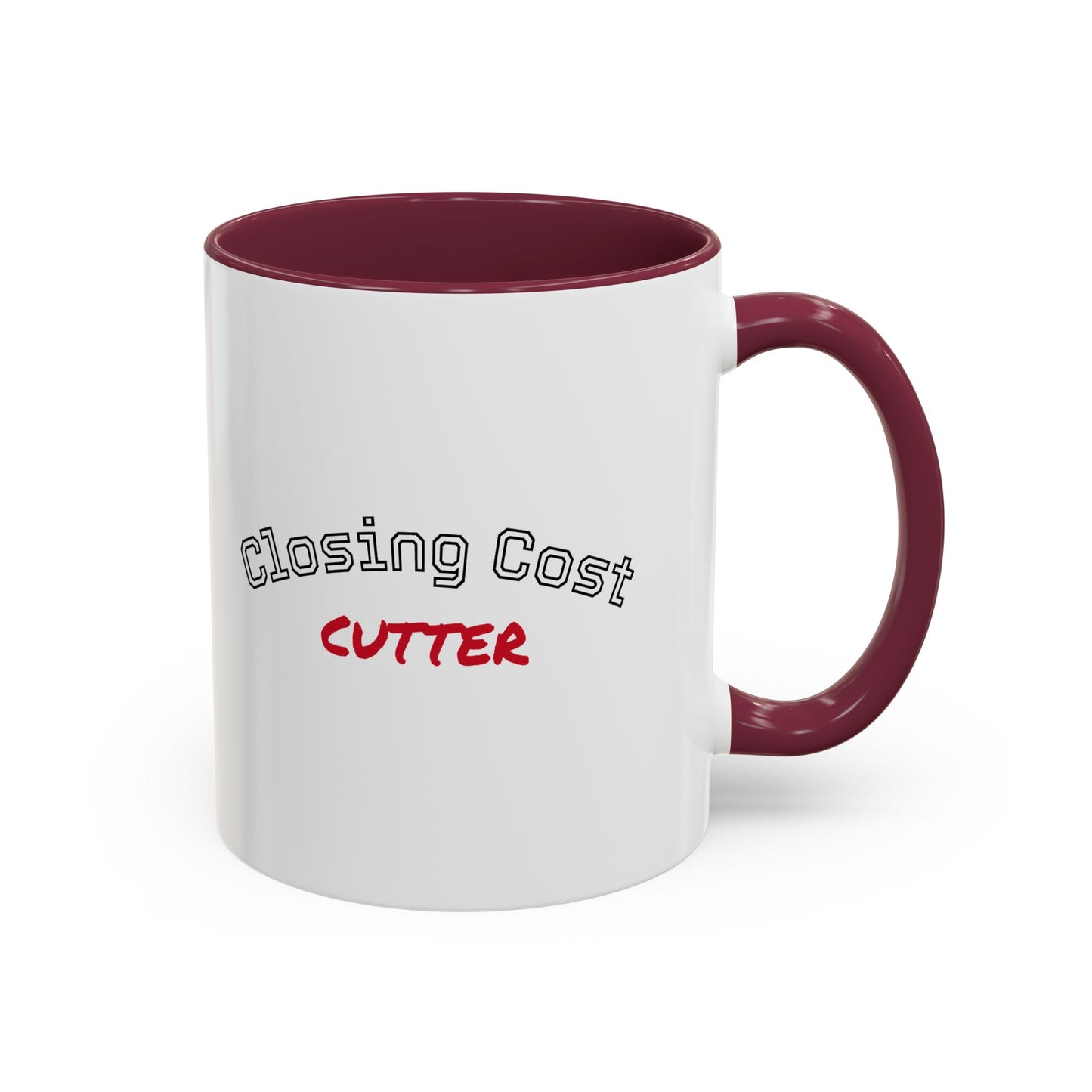Closing Cost Cutter Colorful Mugs (11oz, 15oz)