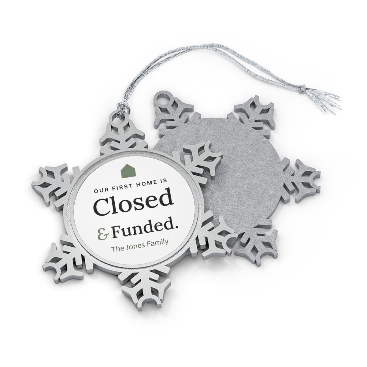 Personalized Our First Home is Closed & Funded pewter snowflake ornament