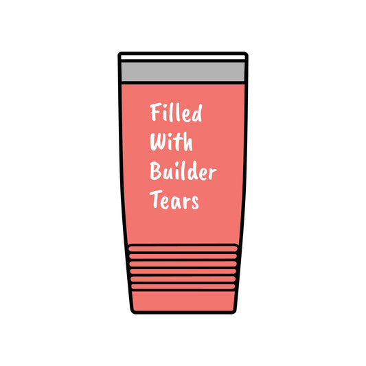 Builder Tears Insulated Tumbler, 20oz
