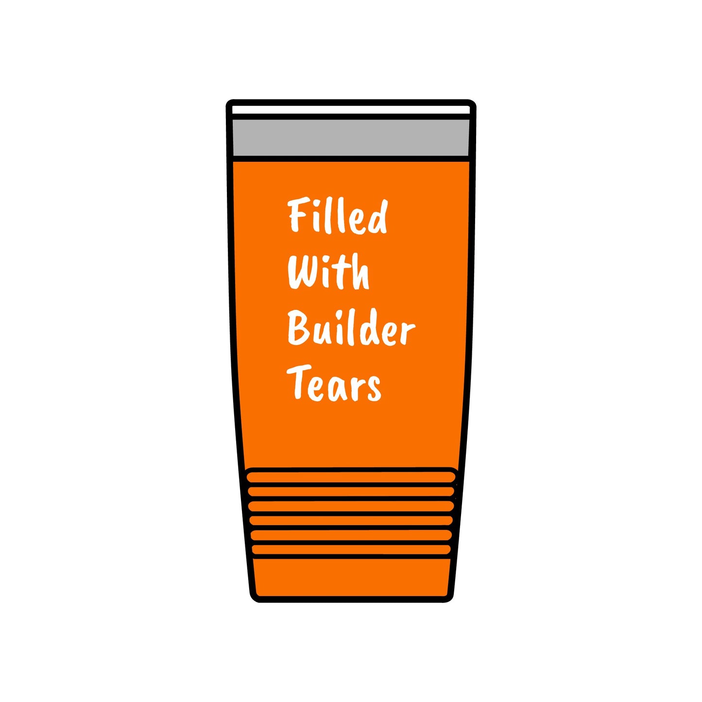 Builder Tears Insulated Tumbler, 20oz
