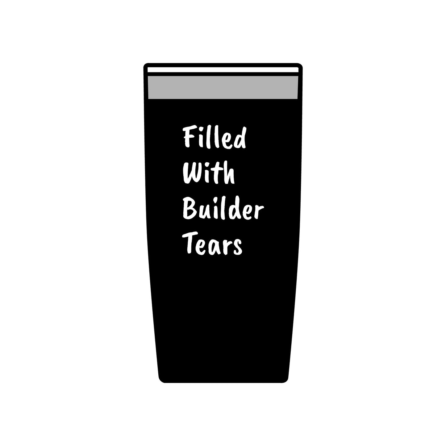 Builder Tears Insulated Tumbler, 20oz