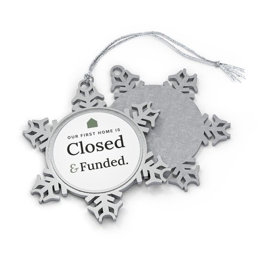 Closed & Funded Pewter Snowflake Ornament
