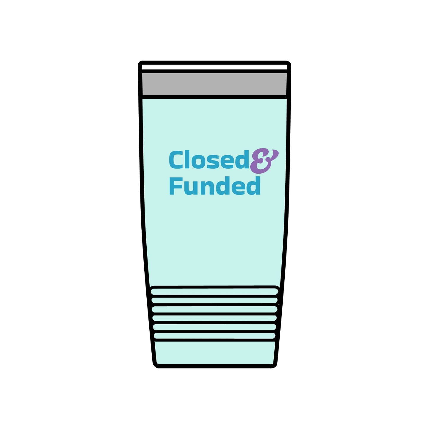 Closed & Funded Insulated Tumbler, 20oz